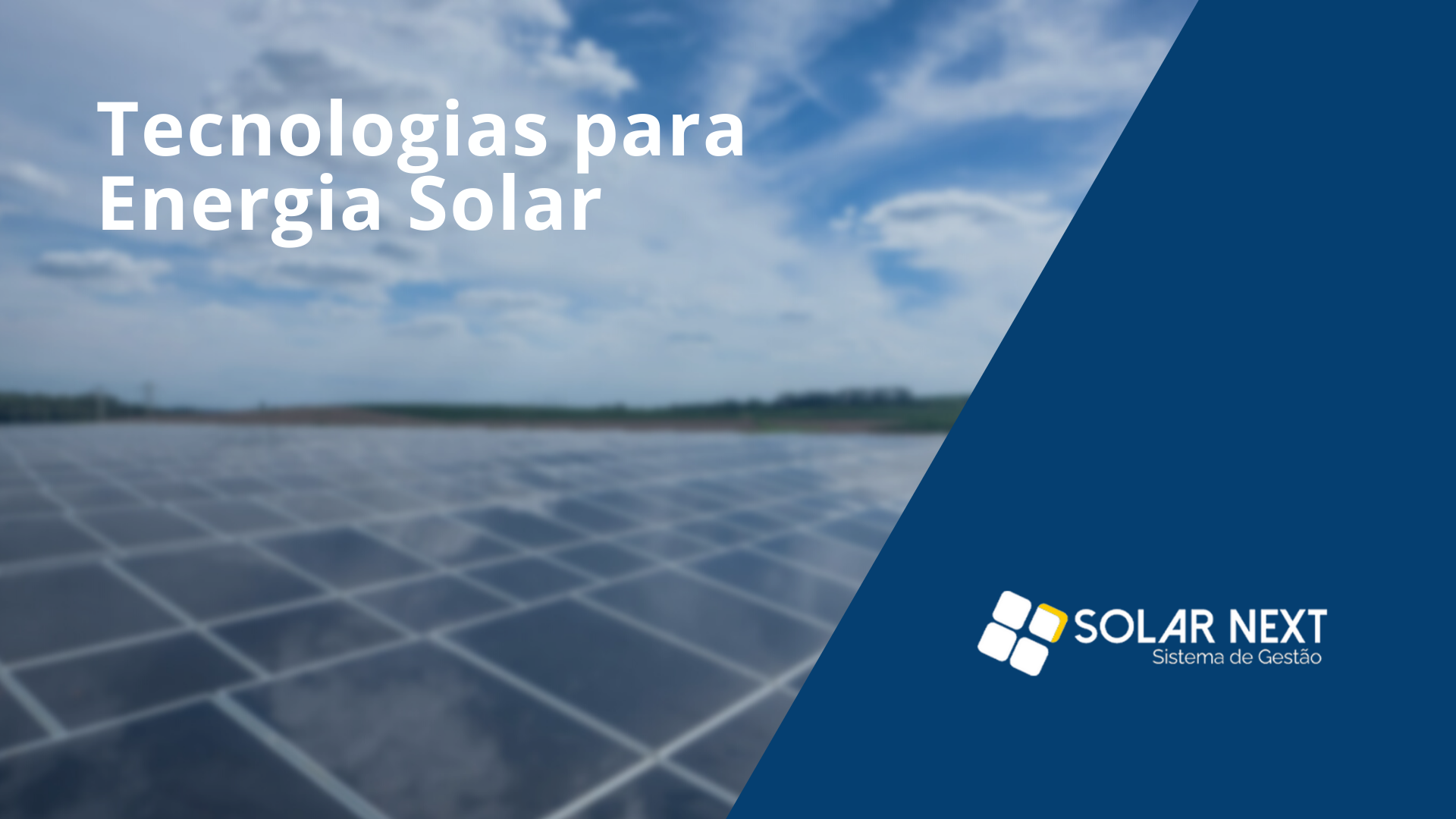 Tecnologias para Energia Solar