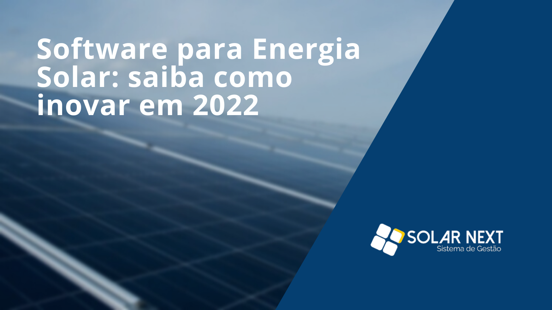 Software para integrador solar: como inovar a sua empresa 